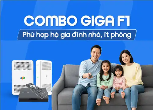 Đăng ký Combo FPT Giga F1 tặng 1 Wifi Mesh và Truyền hình