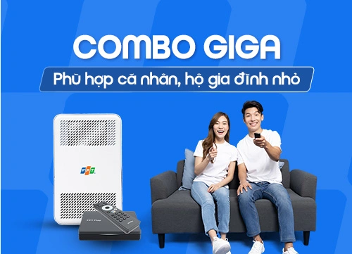 Đăng ký gói Combo Internet và Truyền hình FPT Giga
