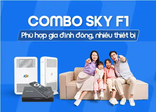 Đăng ký Combo FPT Sky F1 tốc độ 1Gbps tặng 1 Wifi Mesh và Truyền hình